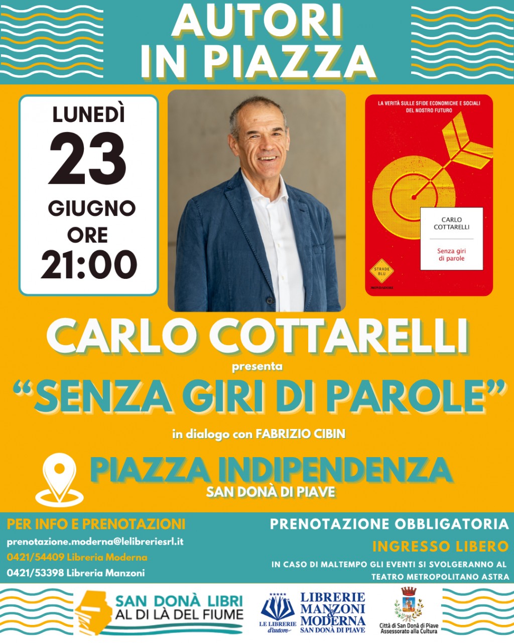 AUTORI IN PIAZZA - CARLO COTTARELLI - 23 GIUGNO