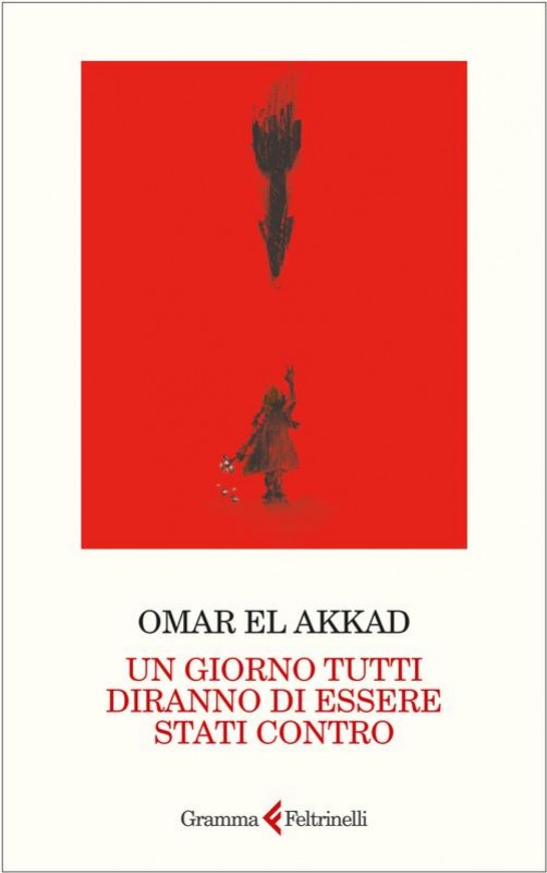 UN GIORNO TUTTI DIRANNO DI ESSERE CONTRO