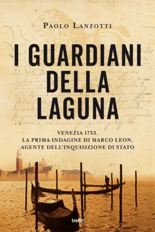 I guardiani della laguna