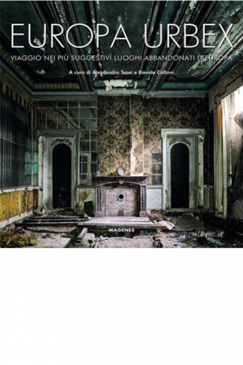 Europa Urbex