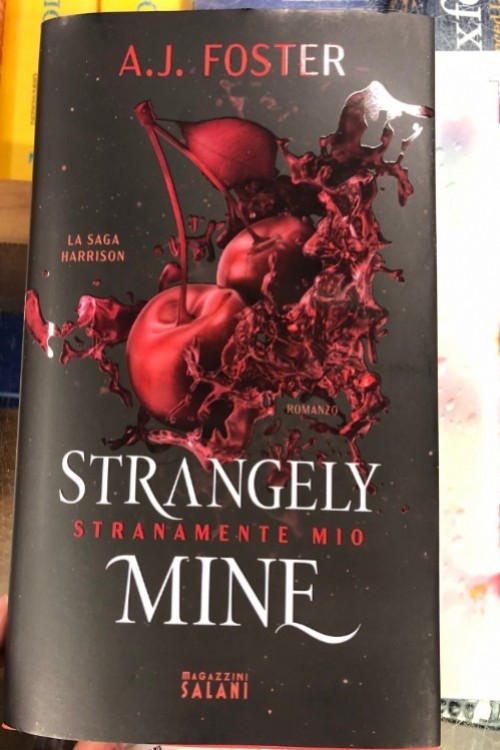 Strangely mine. Stranamente mio. 