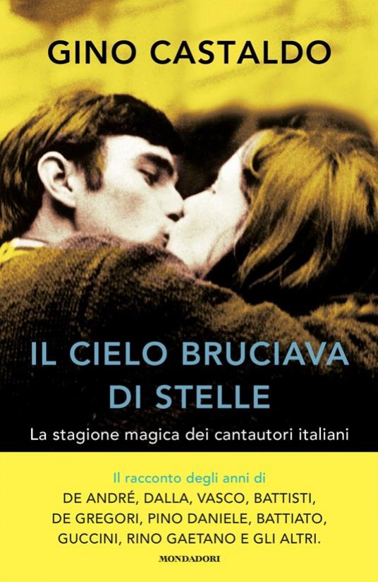 Il cielo bruciava di stelle