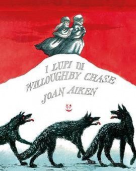 I lupi di Willoughby Chase