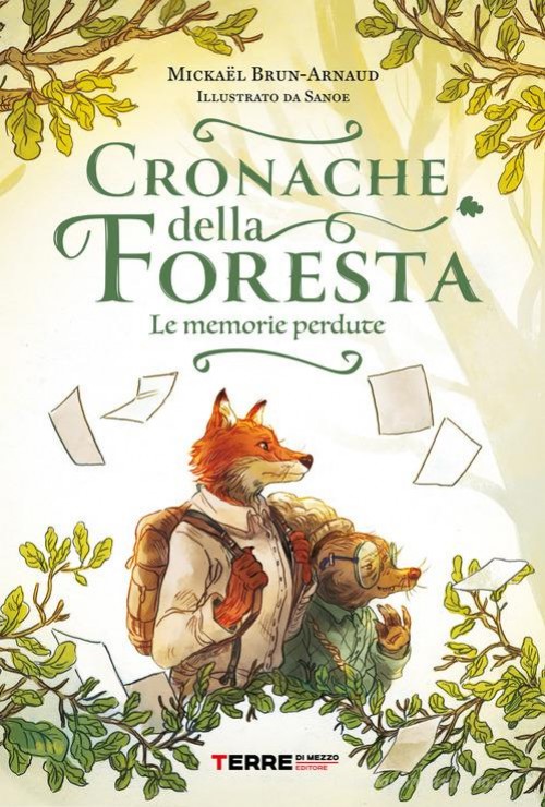 Cronache della Foresta - Le memorie perdute