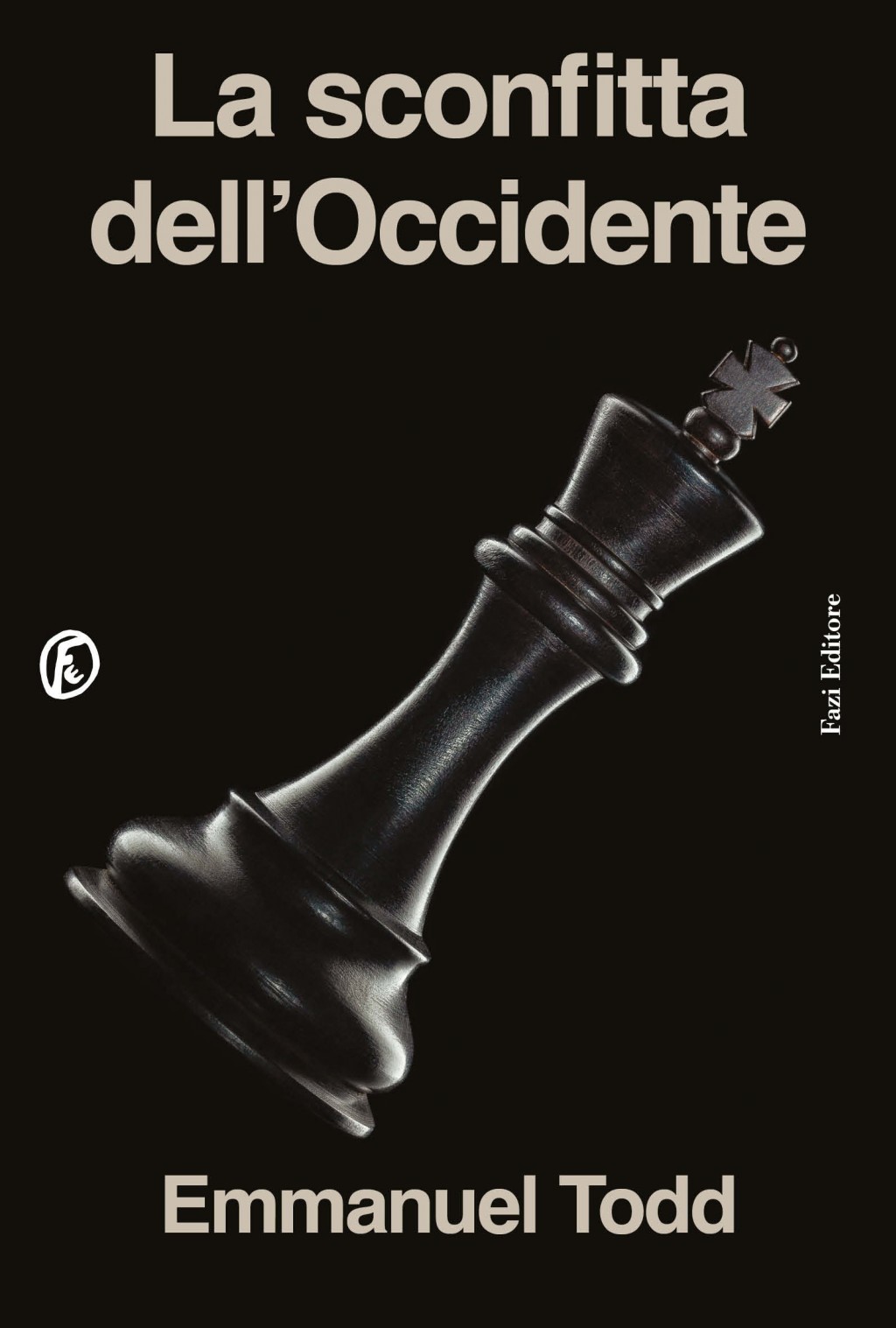 LA SCONFITTA DELL'OCCIDENTE